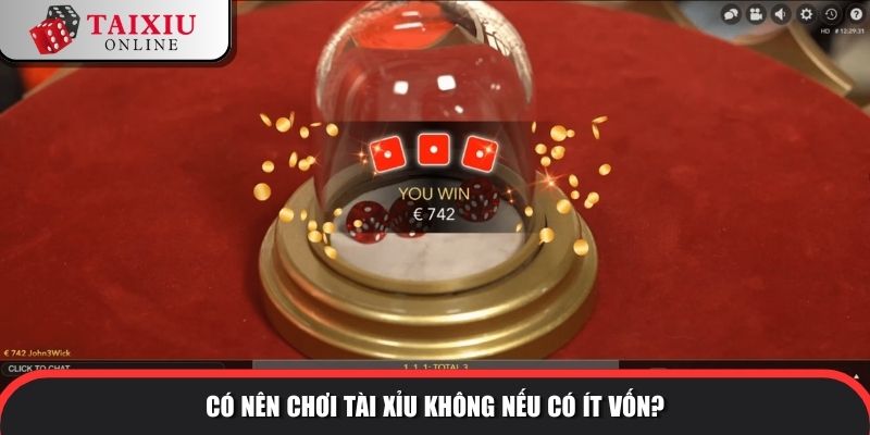 co nen choi tai xiu khong 2 960 Có nên chơi tài xỉu không nếu có ít vốn?