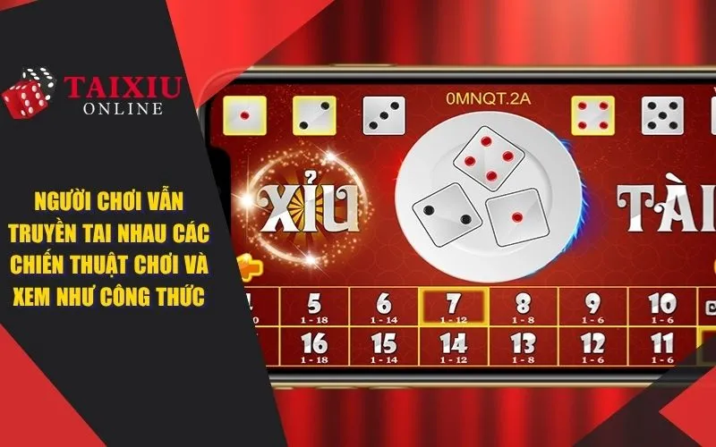 co ton tai cong thuc tinh tai xiu khong cac chien thuat choi 1368 Người chơi vẫn truyền tai nhau các chiến thuật chơi và xem như công thức