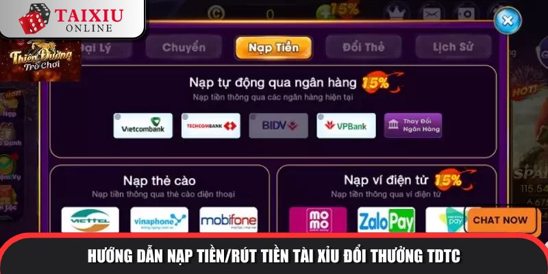 huong dan nap tien rut tien tdtc 445 Hướng dẫn nạp tiền/rút tiền tài xỉu đổi thưởng TDTC