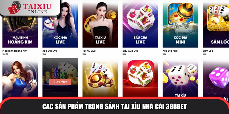 sanh tai xiu nha cai 388BET 704 Sân chơi tài xỉu chất lượng