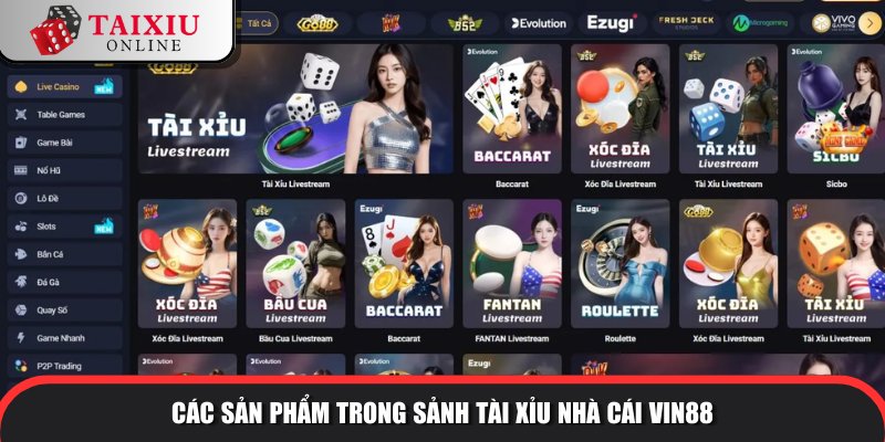 sanh tai xiu nha cai VIN88 663 Sảnh cược làm nên tên tuổi thương hiệu