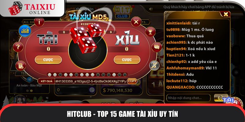 top 15 game tai xiu uy tin 3 221 HITCLUB - Top game tài xỉu uy tín nhất 2025
