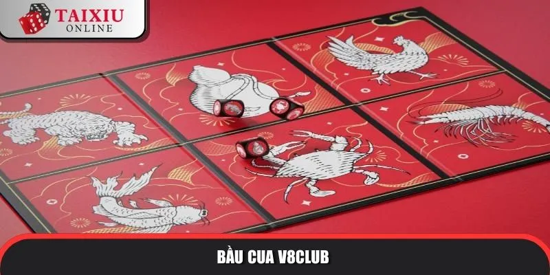 v8club 3 543 Bầu Cua V8Club